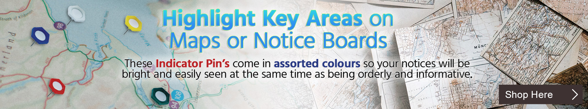 Highlight Key Areas on Maps or Notice Boards